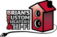 Brian's Custom Theaters & Hi-Fi