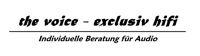 the voice - exclusiv hifi