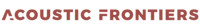 Acoustic Frontiers